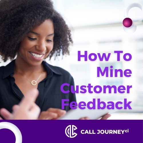 Playbook: How to mine customer feedback